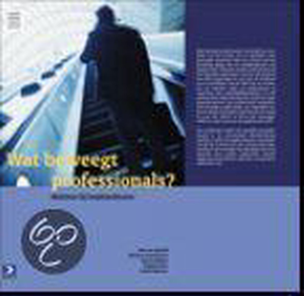 Wat beweegt professionals? / Bedrijfskundige signalementen