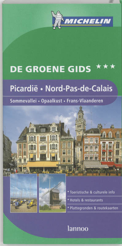 Picardie  Nord De Calais 2007 59376 Michelin Groene Gidsen Nederlandstalig