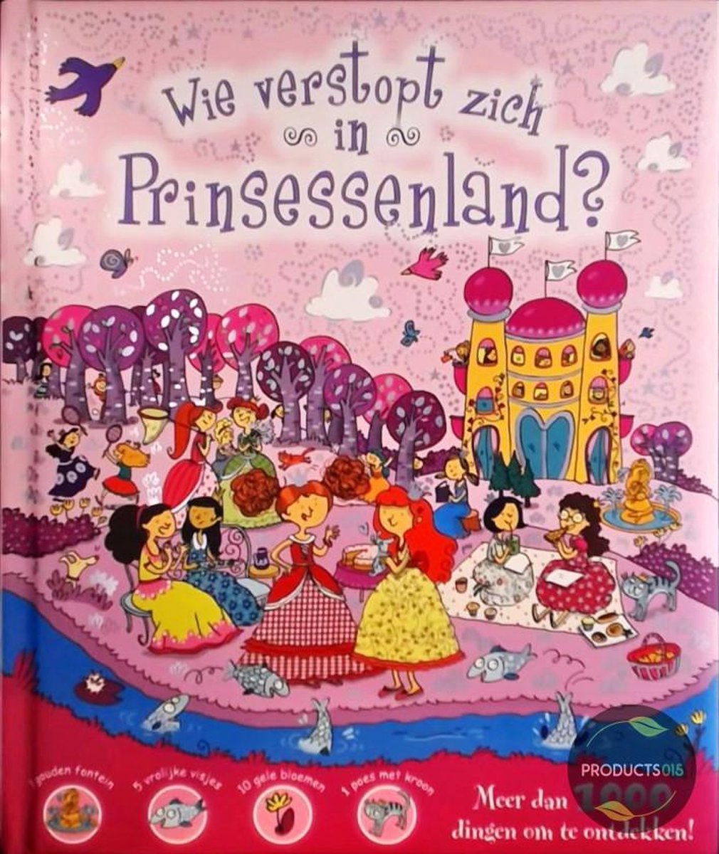 Wie verstopt zich in Prinsessenland?