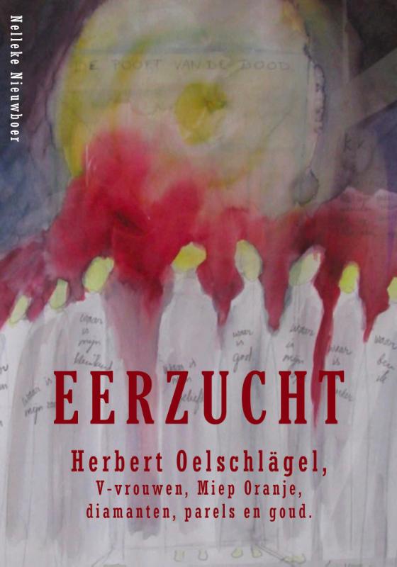 Eerzucht, Herbert Oelschlägel