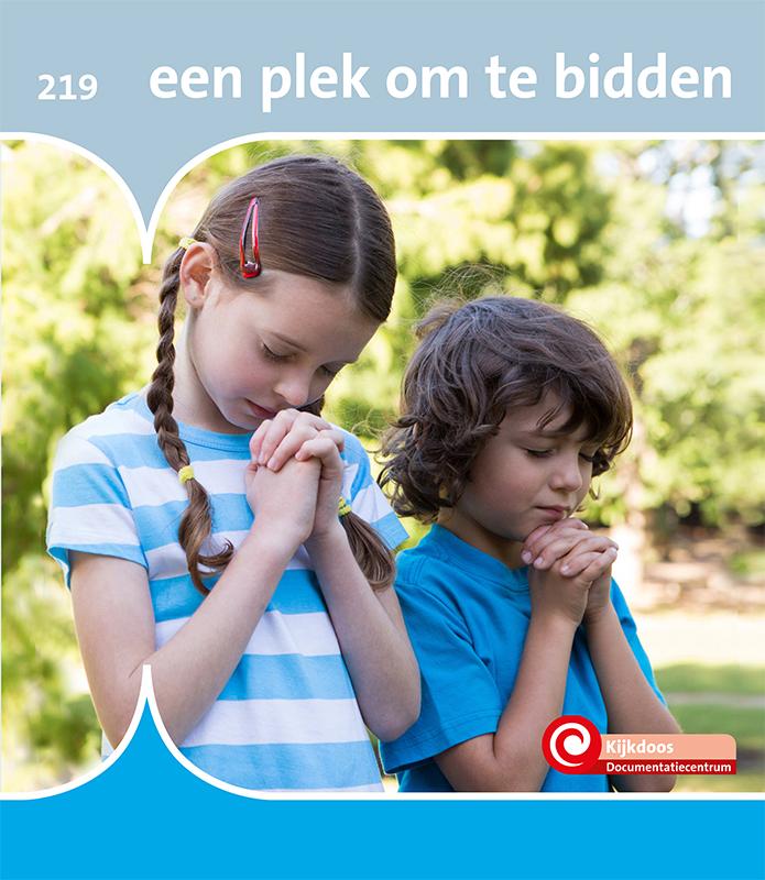 Een plek om te bidden / De Kijkdoos / 219